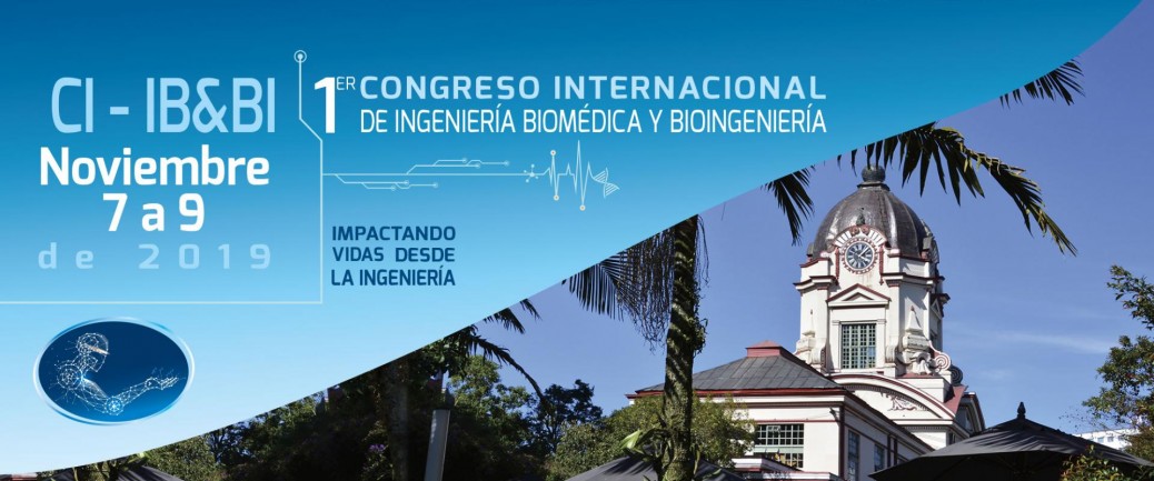 1er Congreso de Ingeniería Biomédica y Bioingeniería